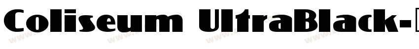 Coliseum UltraBlack字体转换